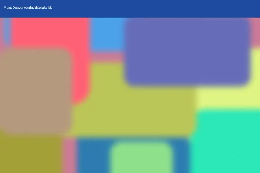 Desayunos saludables: batido (2026)