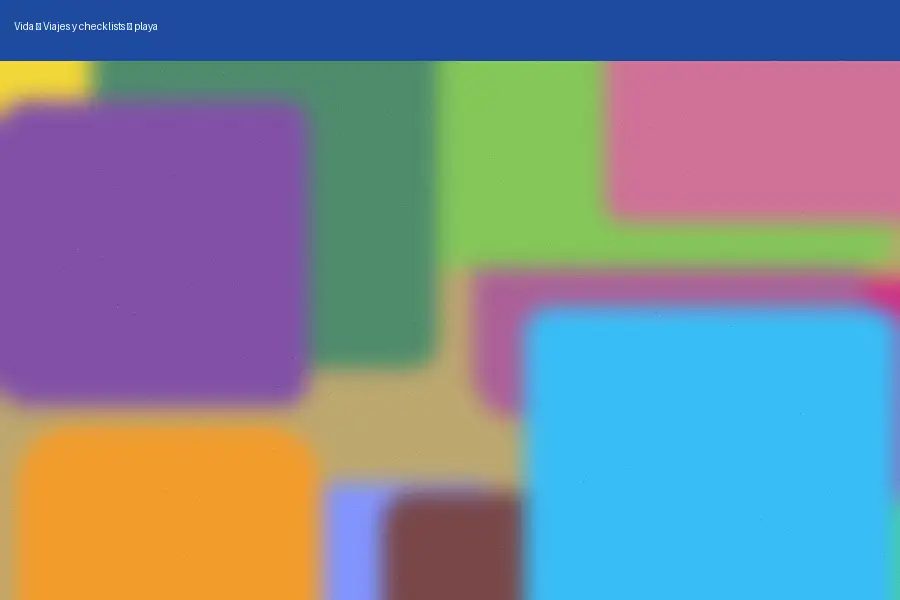 Viajes y checklists: playa (2026)